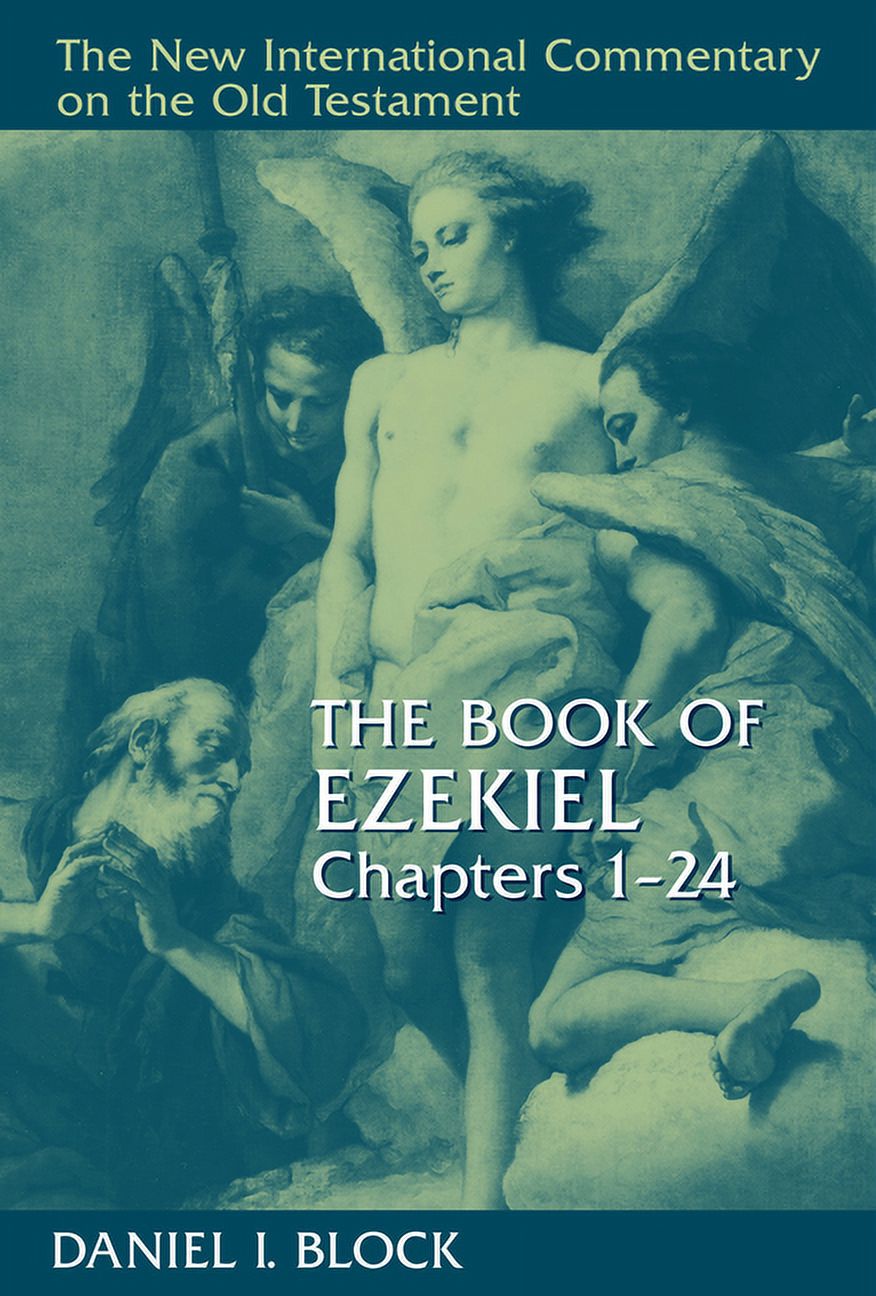 New International Commentary on the Old The Book of Ezekiel, Chapters 1-24, (Hardcover)